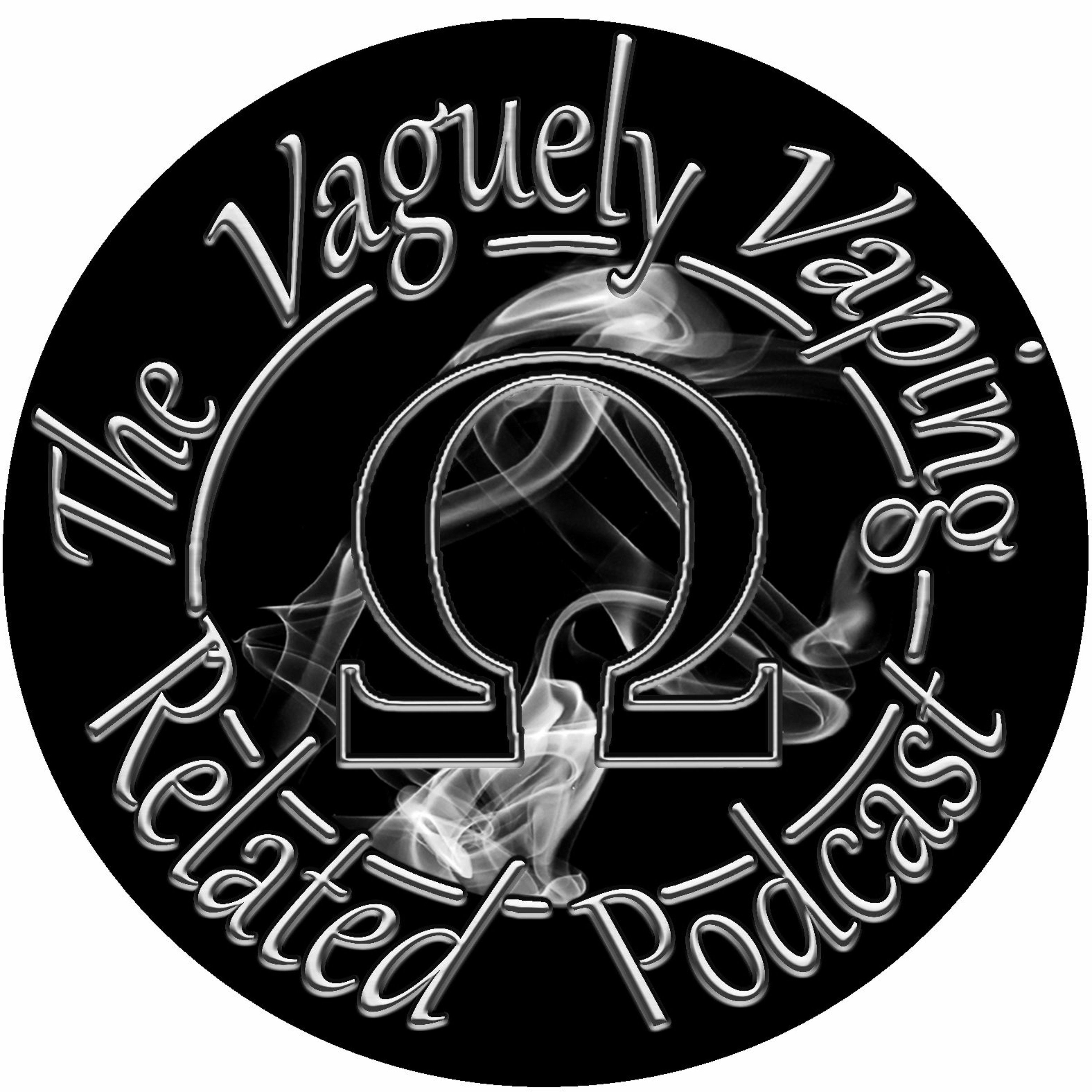 The Vaguely Vaping Related Podcast