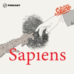 The Secret Sauce EP.106 ถอดรหัส Sapiens ประวัติย่อมนุษยชาติ กับ 5 ข้อคิดที่มนุษย์เงินเดือนปรับใช้ได้