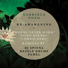 Gabriele Poso - Otro Barrio (Dazzle Drums Remix)