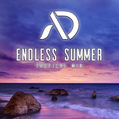 Endless Summer (Tropical Mix)