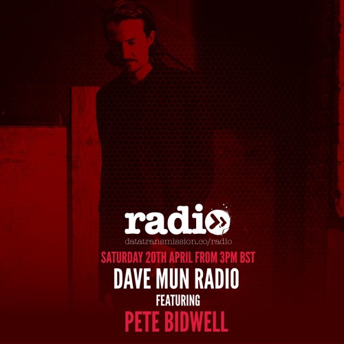 Dave Mun Radio Presents Pete Bidwell