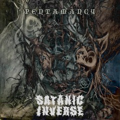 Satanic Inverse - Pentamancy