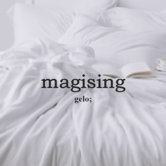 magising (demo)