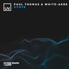 Paul Thomas & White-Akre - Vyote - UV