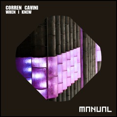 Corren Cavini - When I Knew