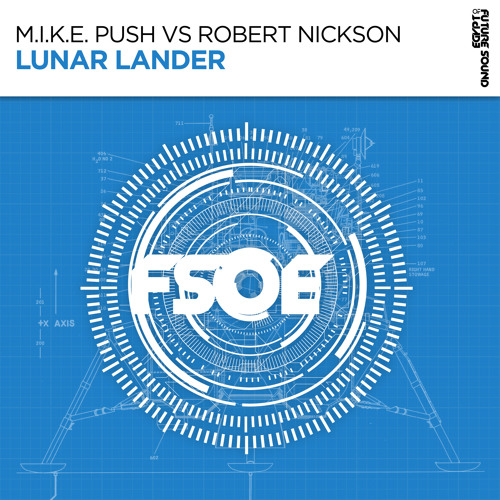 M.I.K.E. Push vs Robert Nickson - Lunar Lander [FSOE]