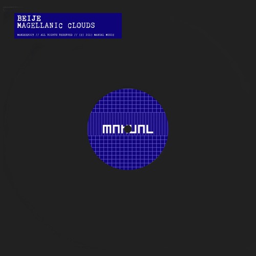 Beije - Magellanic Clouds [MANUAL DEEP 003]