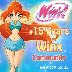15 Years of Winx Community Song