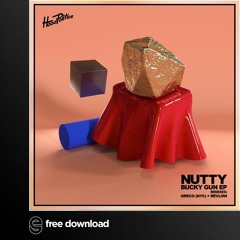 Free Download: Nutty - Bucky Gun (Revlow Remix)