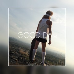 Jeems Ave - Good Day (Original Mix) Clip out !