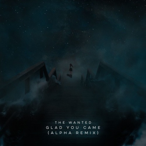 The Wanted - Glad You Came (Alpha Remix) Radio Edit