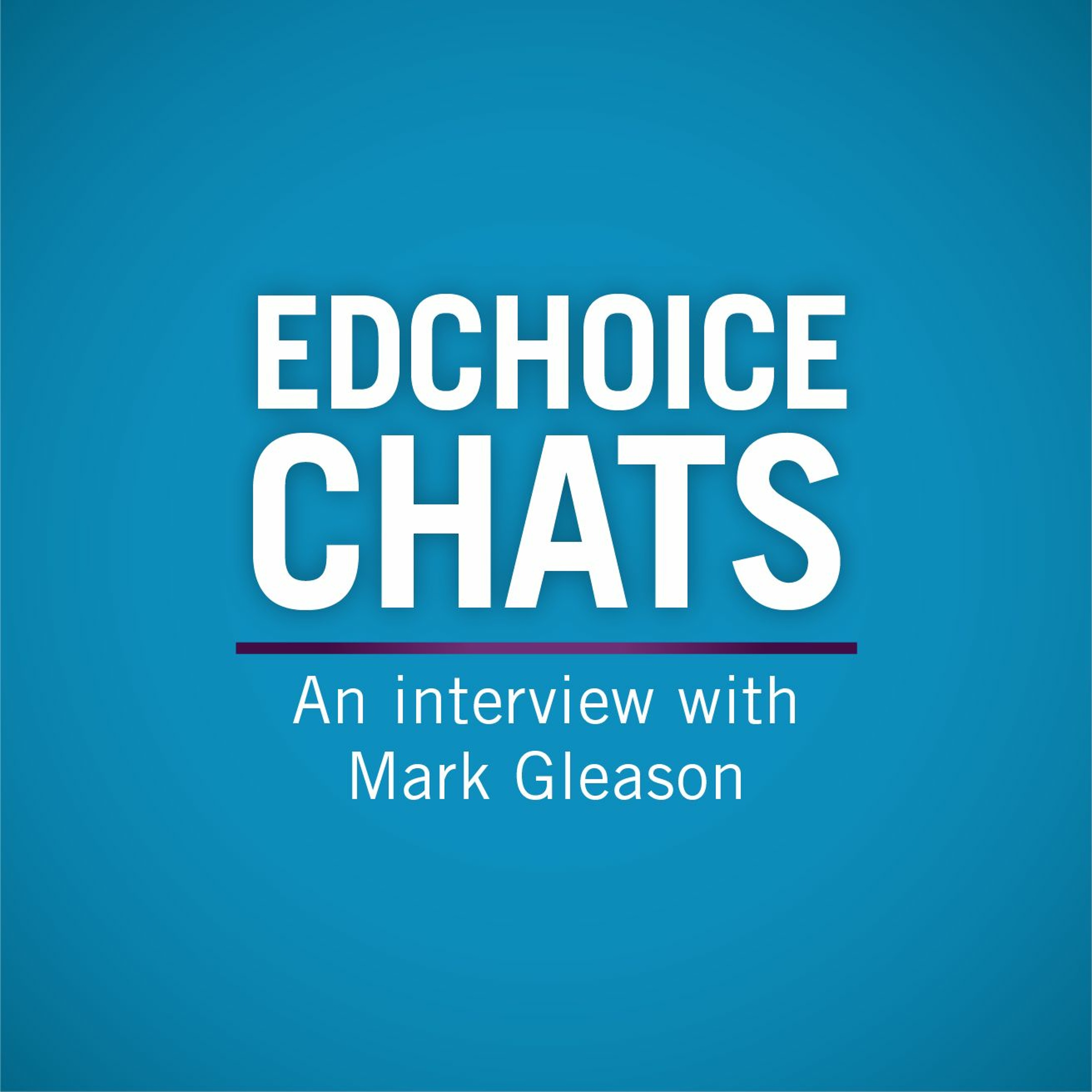 EdChoice Chats