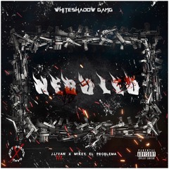 NEBULEO - Mikey El Problema X Jay Livan
