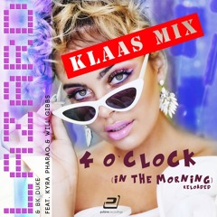 Lazard & BK Duke ft. Kyra Pharao & Will Gibbs - 4 o'clock (in the morning) (Klaas Mix)