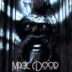MAGIC DOOR