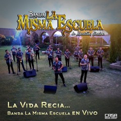Enseñame A Olvidar - Banda La Misma Escuela (En Vivo)