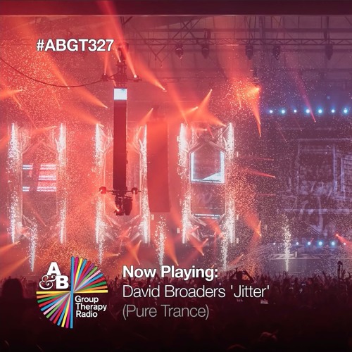 David Broaders - Jitter [Above & Beyond - ABGT 327]