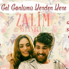 Zalim İstanbul - Cemre Gel Gönlümü Yerden Yere