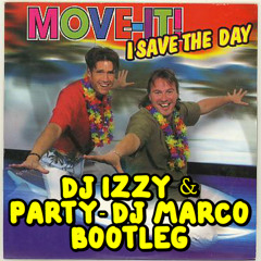 Move-it - I Save The Day (DJ Izzy & Party-DJ Marco Bootleg)