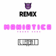 Young Vene - Maniática (Clement Rmx) - 100 BPM -