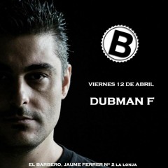 _Barbero(Palma De Mallorca) Dubman F. (Melodic House & Deep Techno) Part2