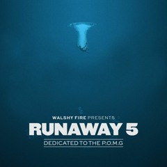 Runaway 5
