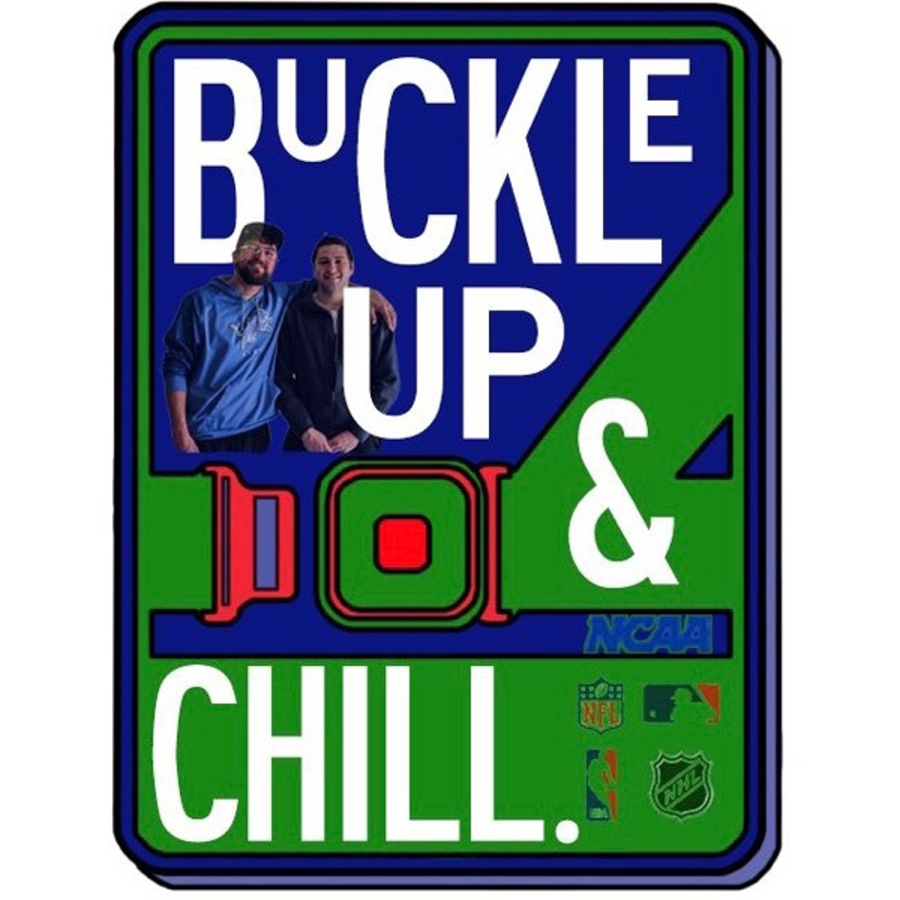 Buckle up and Chill
