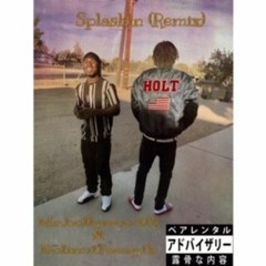 Splashin (Remix)