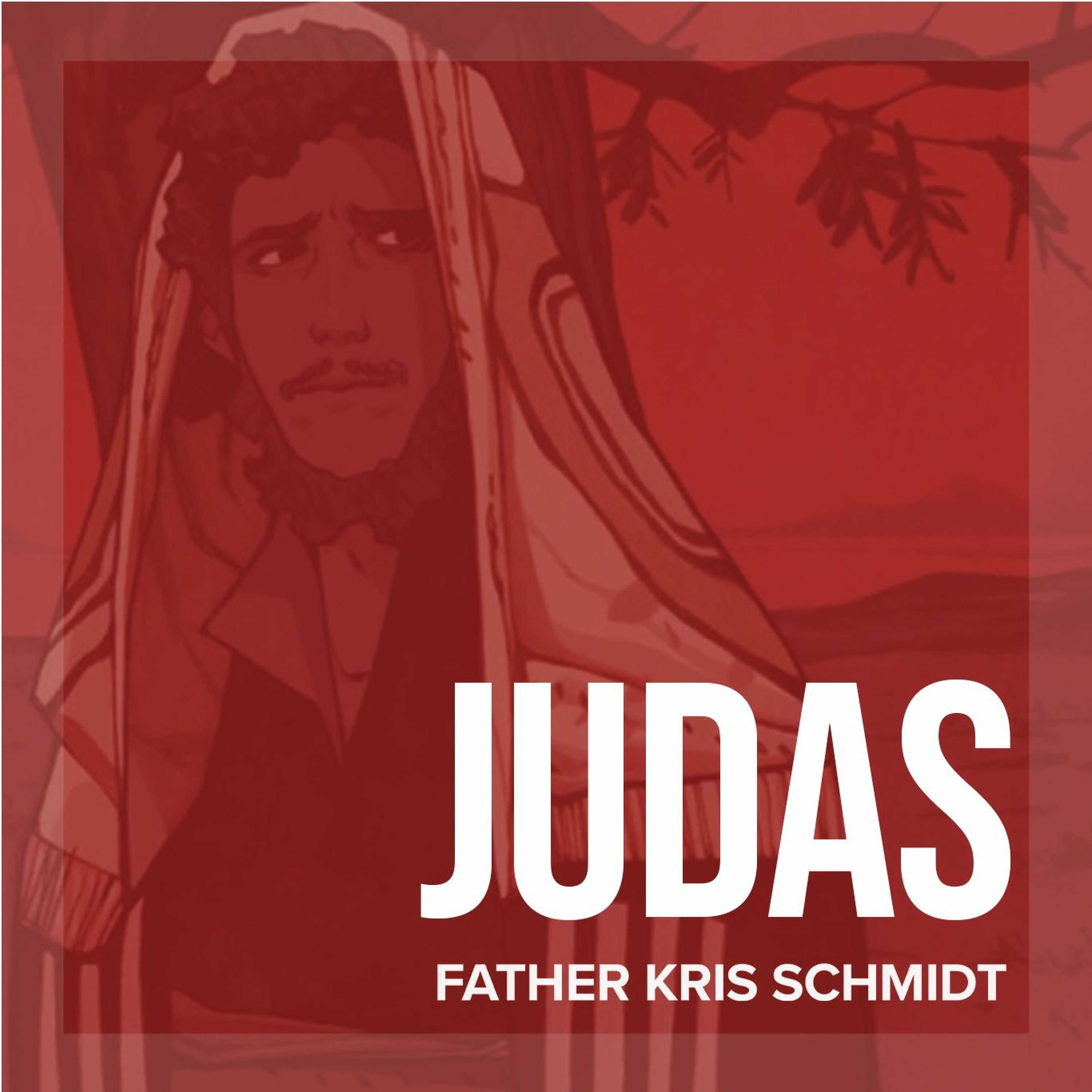 Fr. Kris Schmidt Homilies