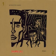 Between Two Hearts - Samedi