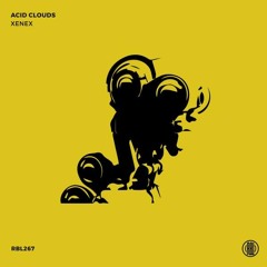 Xenex - Acid Clouds (Acid Mix) [Reload Black Records]