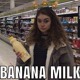 on I dont wanna banna milk anymore