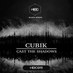 Cast The Shadows (Original Mix)