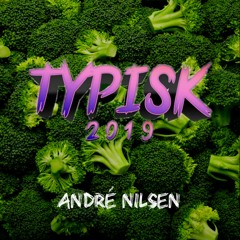 TYPISK 2019 - André Nilsen (Hjemmesnekk Vokal)