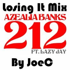 Losing It - Fisher & 212 - Azealia Banks ft. Lazy Jay Mix