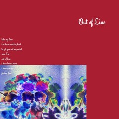 Out of Line - Ami x alexgotbxnds (prod. Ami Morrison)