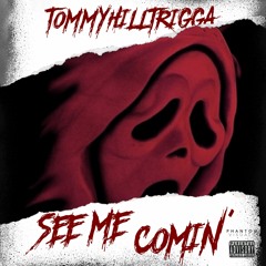 See Me Comin' (prod. banbwoi)
