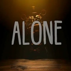 FNAF 6 "ALONE" by Divide