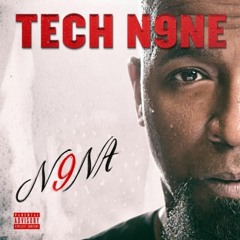 Tech N9Ne - Like I Ain't