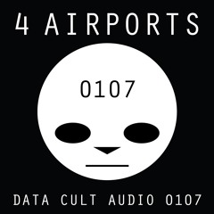 Data Cult Audio 0107 - 4 Airports