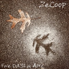 Five Days in April