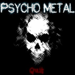 Quit ⛈(Prod. PsYcHoSmOkEr)⛈