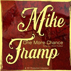 MIKE TRAMP - One More Chance (Official Audio Music)