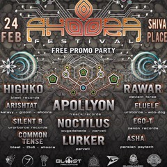 ASHA -Ahoora festival promo party