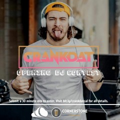 Crankdat @ Berkeley - 2019 DJ Contest Mix - DJ D-REKT