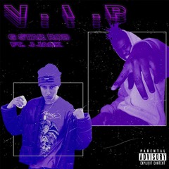 @gstarrob - V.I.P. ft. J Jack
