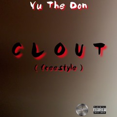 CLOUT (freestyle)
