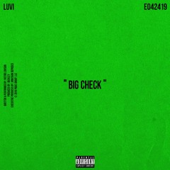 Luvi - Big Check (prod. Buckley)