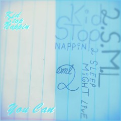 You Can {Prod. SpoonBeats}