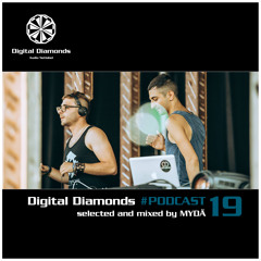 Digital Diamonds #PODCAST 19 by MYDÄ